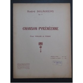 DULAURENS André Chanson Pyrénéenne Violon Piano
