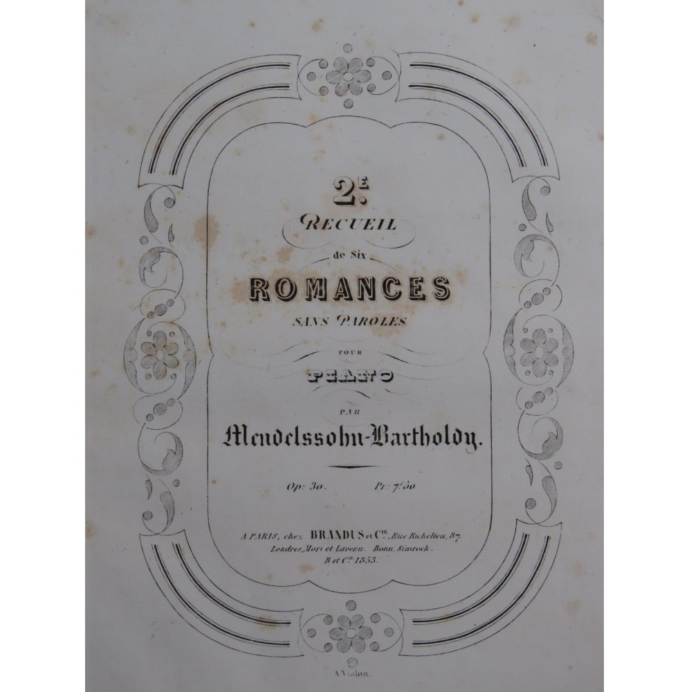 MENDELSSOHN Recueil No 2 Six Romances op 30 Piano ca1847