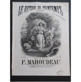 MAHOUDEAU F. Le Retour du Printemps Dédicace Chant Piano ca1858