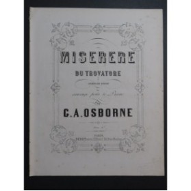 OSBORNE G. A. Miserere du Trovatore de Verdi Piano XIXe