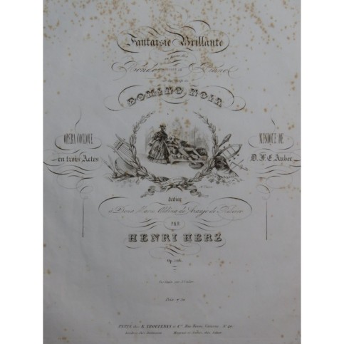 HERZ Henri Fantaisie Brillante op 106 sur le Domino noir Piano ca1833