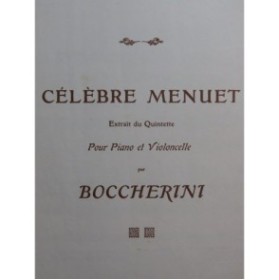 BOCCHERINI Luigi Menuet Piano Violoncelle