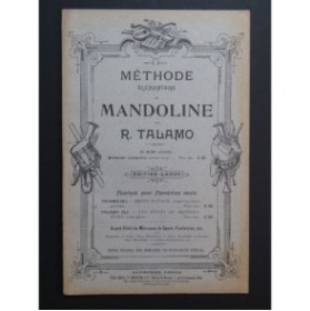 TALAMO Raphaël Méthode élémentaire de Mandoline 1906