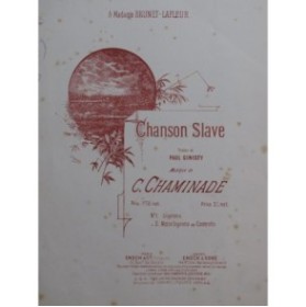 CHAMINADE Cécile Chanson Slave Chant Piano 1887