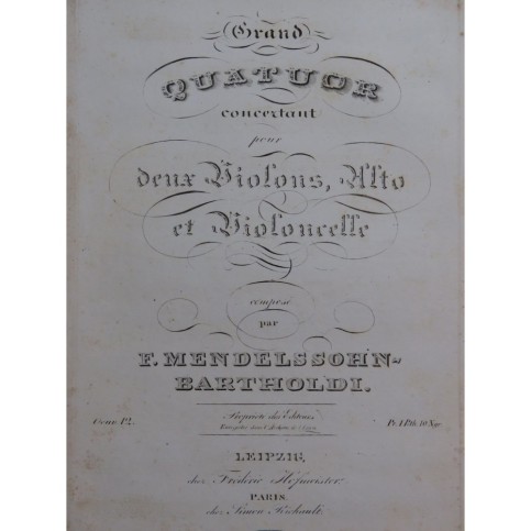 MENDELSSOHN Quatuor op 12 Violon Alto Violoncelle 1830