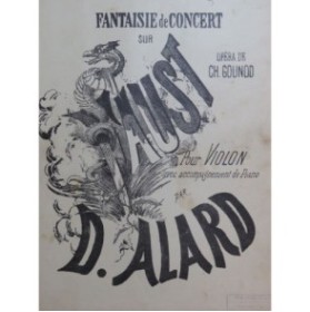 ALARD Delphin Fantaisie sur Faust Gounod Violon Piano