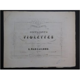 MARCAILHOU Gatien La Couronne de Violettes Piano 4 mains ca1853