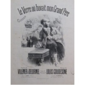 GOUDESONE Louis Le Verre où buvait mon Grand'Père Nanteuil Chant Piano XIXe