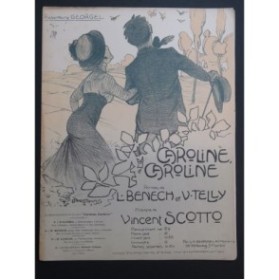 SCOTTO Vincent Caroline Caroline ! Piano 1910
