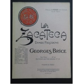 BRICE Georges La Zacateca Piano 1911