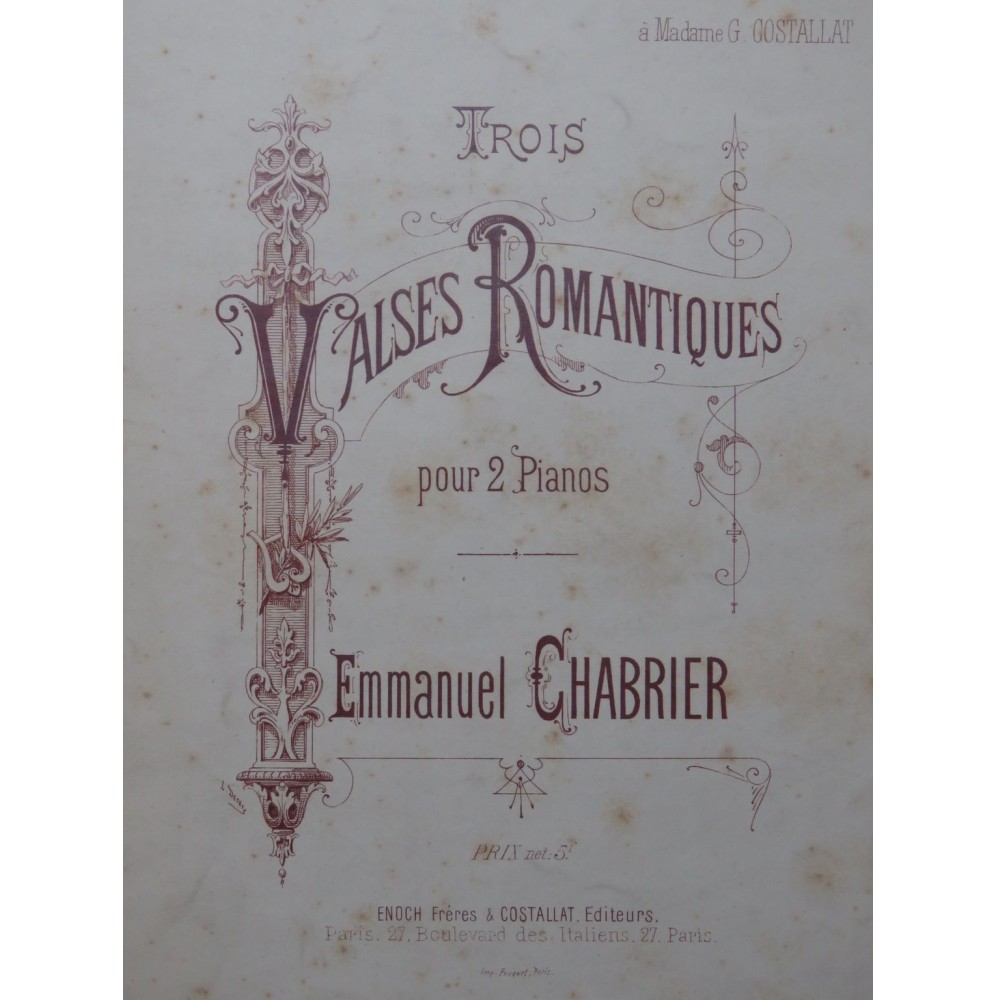 CHABRIER Emmanuel Trois Valses Romantiques 2 Pianos 4 mains 1879