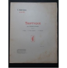 SAINT-SAËNS Camille Triptyque op 136 Violon Piano 1912