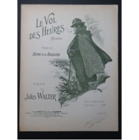 WALTER Jules Le Vol des Heures Chant Piano