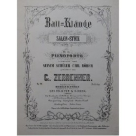 ZERRENNER G. Ball-Klänge Piano ca1860