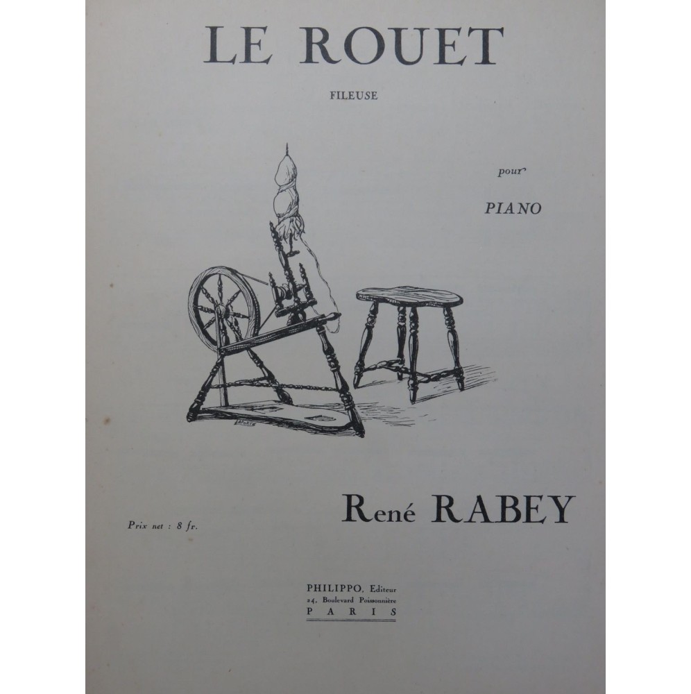 RABEY René Le Rouet Piano 1911
