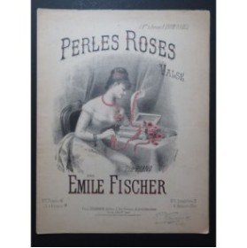 FISCHER Émile Perles Roses Piano ca1890