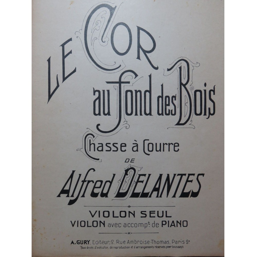 DELANTES Alfred Le Cor au Fond des Bois Piano Violon