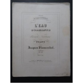 BLUMENTHAL Jacques L'Eau Dormante Piano ca1850