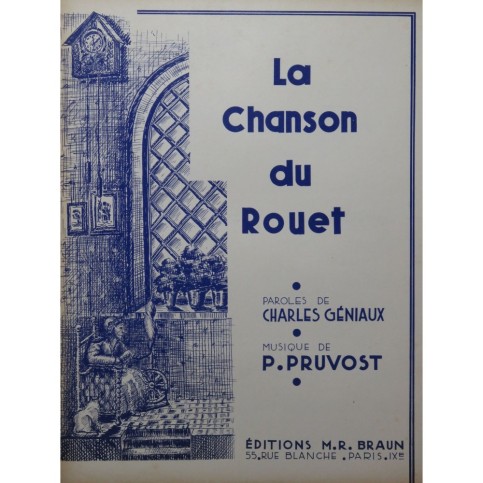PRUVOST P. La Chanson du Rouet Chant Piano