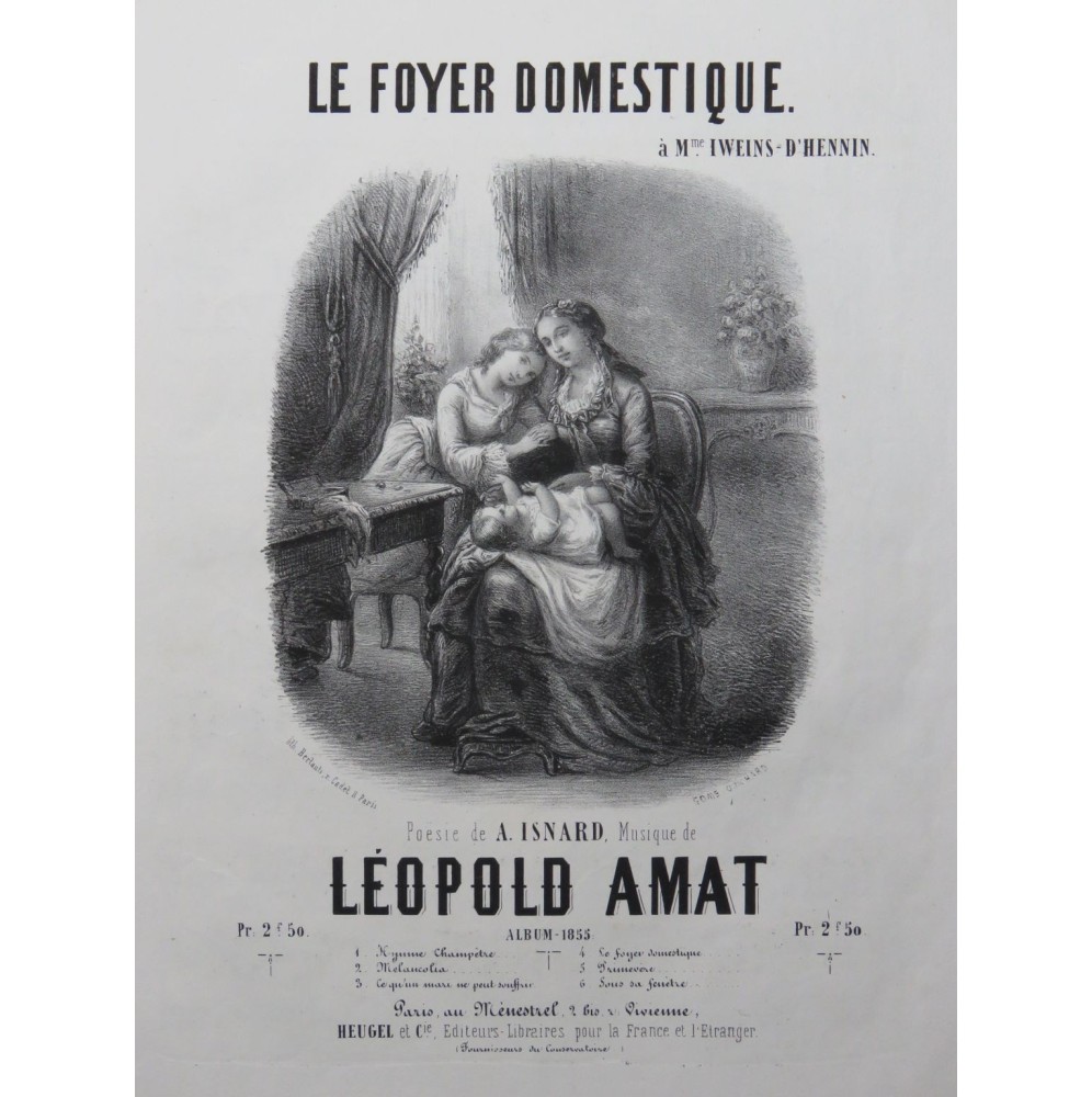 AMAT Léopold Le Foyer Domestique Chant Piano 1855