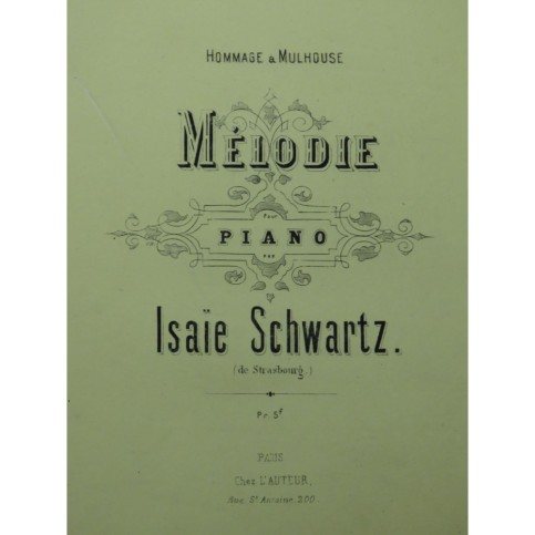 SCHWARTZ Isaïe Hommage à Mulhouse Piano XIXe siècle