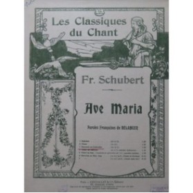 SCHUBERT Franz Ave Maria Prière à la Vierge Chant Piano