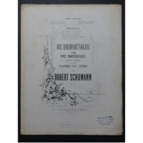 SCHUMANN Robert Die Davidsbündler op 6 No 12 à 18 Piano ca1862
