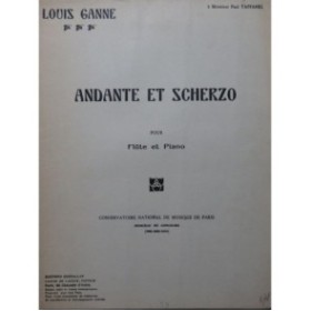GANNE Louis Andante et Scherzo Flûte Piano