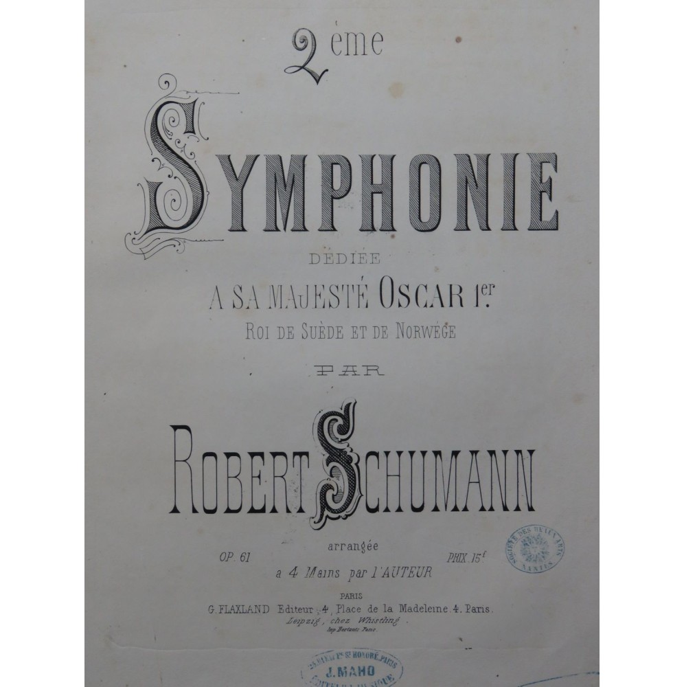 SCHUMANN Robert Symphonie No 2 op 61 Piano 4 mains ca1867