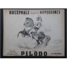 PILODO P. Bucéphale Quadrille des Hippodromes Piano ca1850