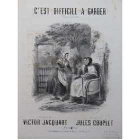 COUPLET Jules C'est difficile à Garder Chant Piano XIXe siècle