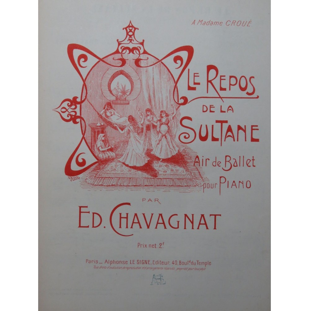 CHAVAGNAT Ed. Le Repos de la Sultane Piano