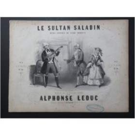 LEDUC Alphonse Le Sultan Saladin Piano ca1850