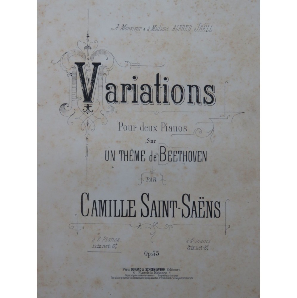 SAINT-SAËNS Camille Variations Thème de Beethoven op 35 2 Pianos 4 mains 1874