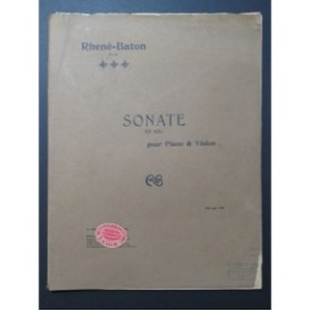 RHENÉ-BATON Sonate en Sol Piano Violon 1921
