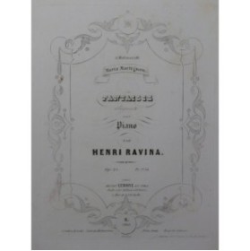 RAVINA Henri Fantaisie élégante Piano ca1852