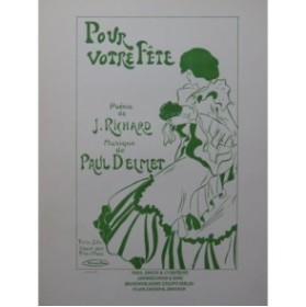 DELMET Paul Pour votre fête Chant Piano 1901