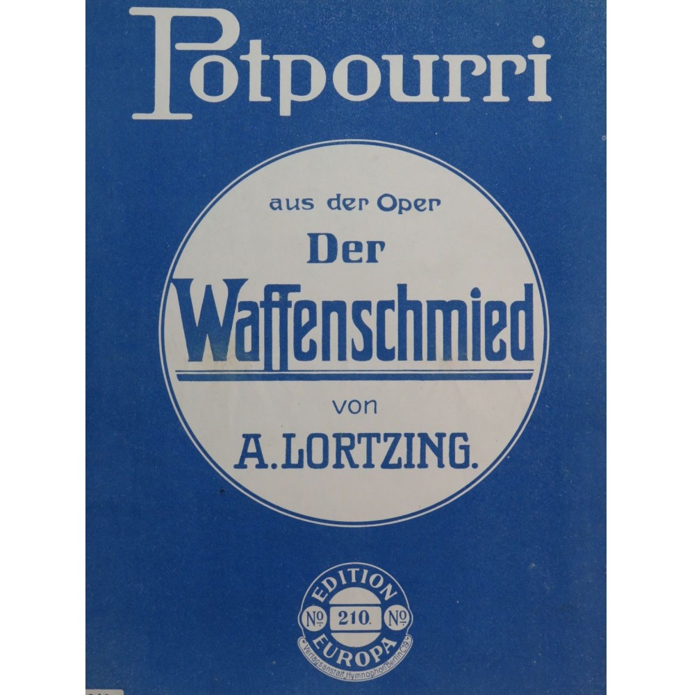 LORTZING Albert Potpourri aus der Oper Der Waffenschmied Piano