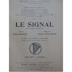 GUILLEMYN Robert Le Signal Opéra Dédicace Chant Piano 1921