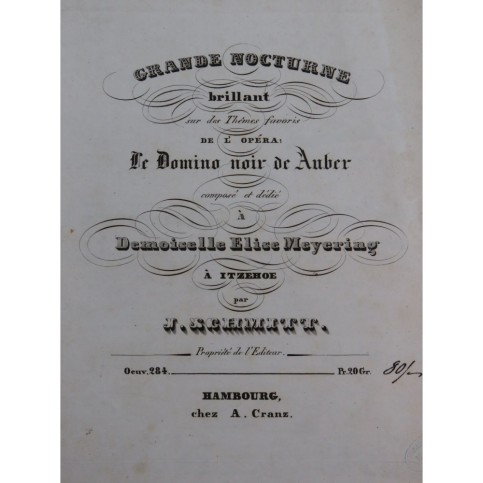 SCHMITT Jacob Grande Nocturne op 284 Piano ca1840