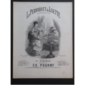 POURNY Charles Le Perroquet de Lisette Chant Piano ca1875