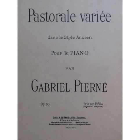 PIERNÉ Gabriel Pastorale variée Piano 1935