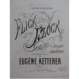 KETTERER Eugène Flick et Flock Piano ca1864