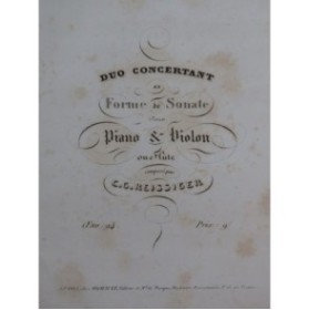 REISSIGER C. G. Duo Concertant op 94 Piano Violon ca1840