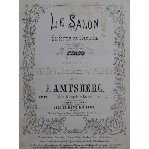AMTSBERG J. Le Salon en forme de Mazurka op 12 Piano ca1860