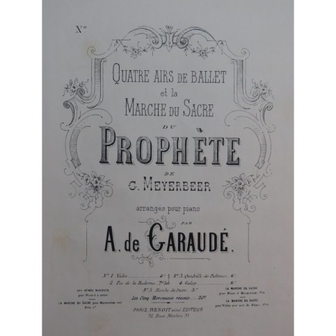DE GARAUDÉ Alexis Le Prophète La Marche du Sacre Piano XIXe