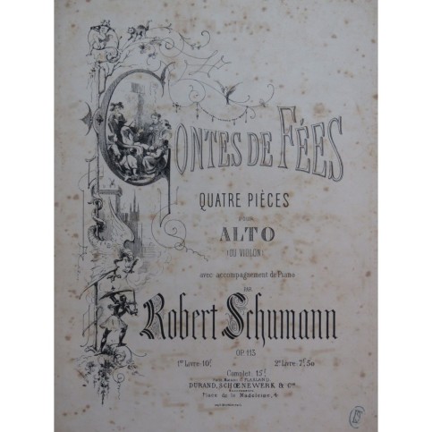 SCHUMANN Robert Contes de Fées op 113 2e Livre Piano Alto ou Violon ca1880