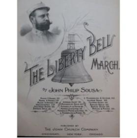 SOUSA John Philip The Liberty Bell Piano 1893