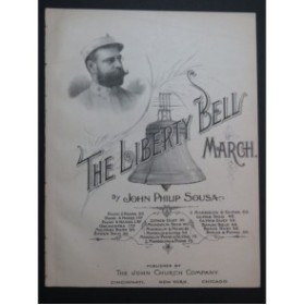 SOUSA John Philip The Liberty Bell Piano 1893