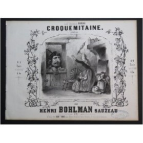 BOHLMAN SAUZEAU Henri Croquemitaine Piano ca1845